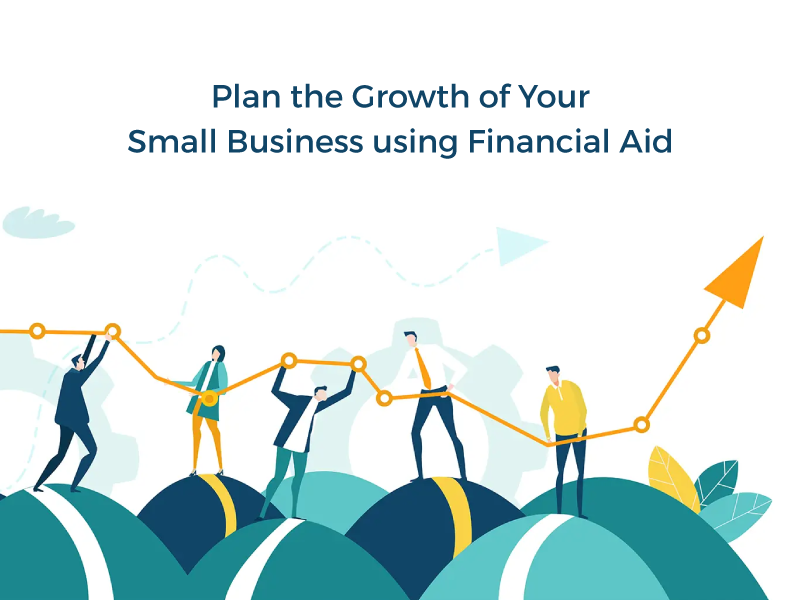 How-to-Grow-Your-Small-Business-Using-Financial-Aid